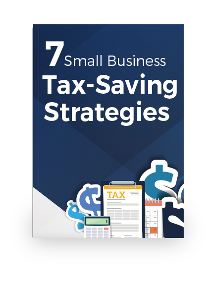 7 Small Business Tax-Saving Strategies